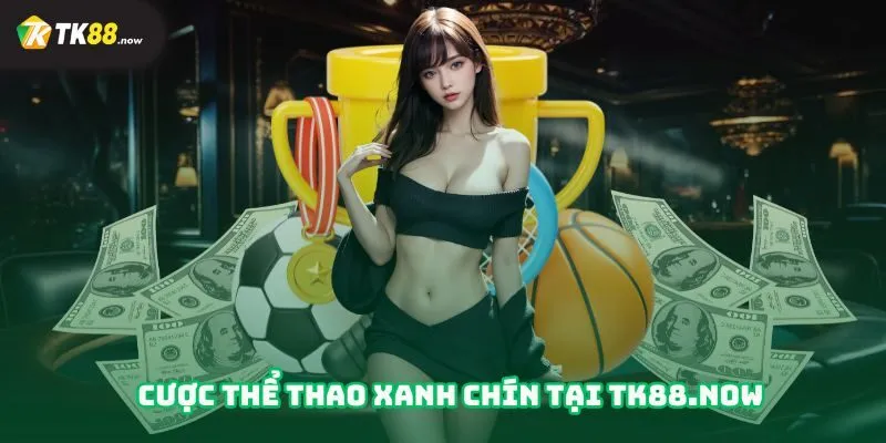 Cược thể thao xanh chín tại azygoses.jpn.com